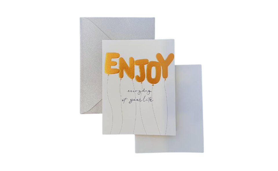 Enjoy Everyday  Greeting Card